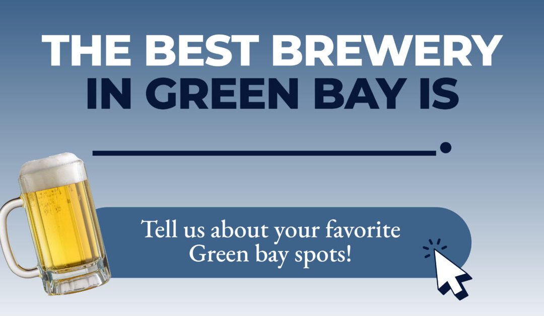 What’s the best bar in Green Bay?