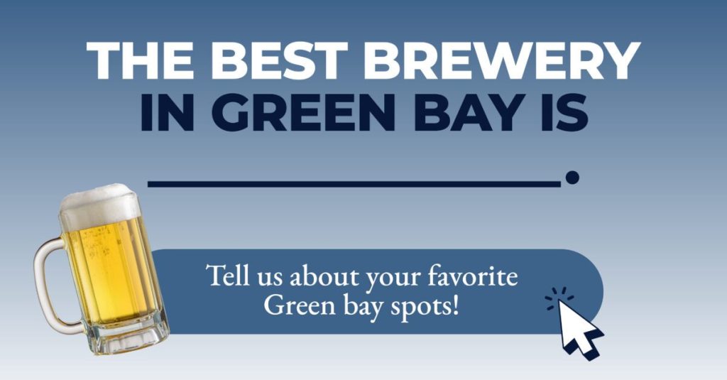 What’s the best bar in Green Bay?