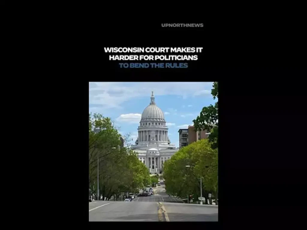 WATCH: Wisconsin court makes it harder for politicians to bend the rules
