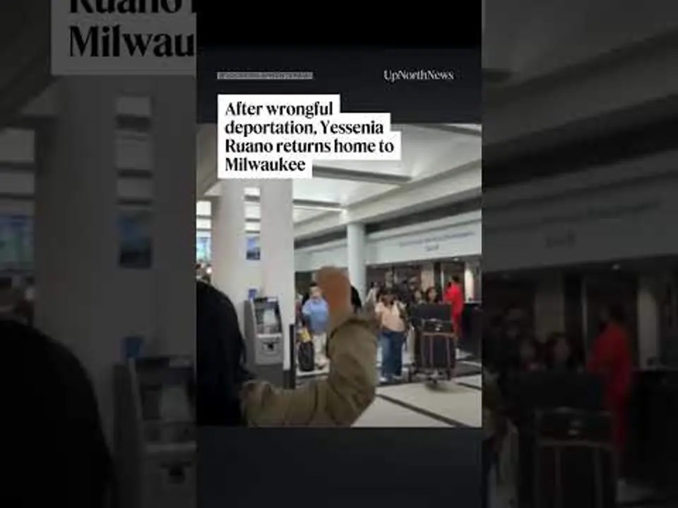 After wrongful deportation, Yessenia Ruano returns home to Milwaukee